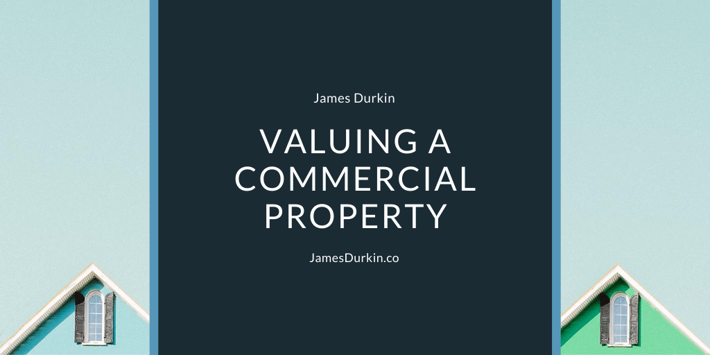 Valuing a Commercial Property