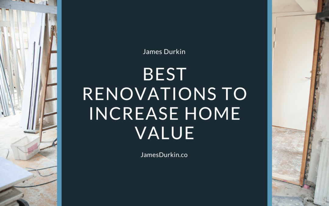 Best Renovations to Increase Home Value